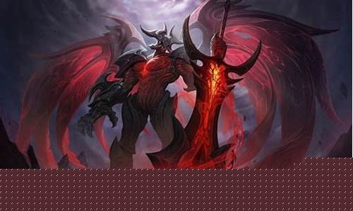 lol暗裔剑魔_lol暗裔剑魔想夺舍我免费阅读